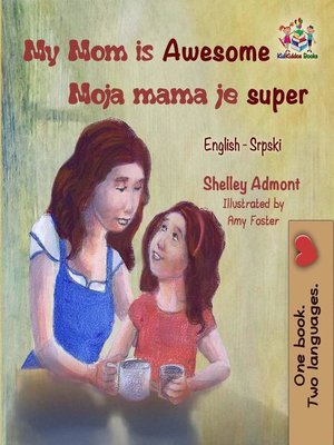 cover image of My Mom is Awesome Moja mama je super